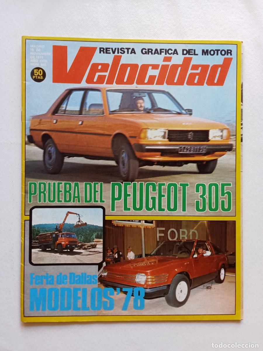 Coches: VELOCIDAD N&ordm; 845 1977 PEUGEOT 305 ALFA GIULIETTA SUPLEMENTO PORSCHE 917 SUPER PANTHER 6 SALON DALLAS