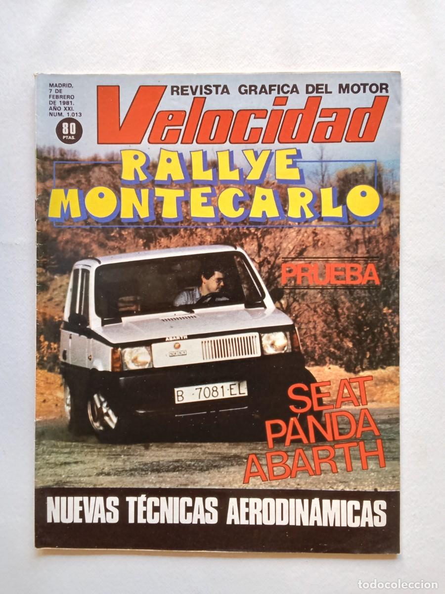 Carros: VELOCIDAD N&ordm; 1013 1981 RALLYE MONTECARLO - PRUEBA SEAT PANDA ABARTH - I TROFEO PALAU SCALEXTRIC