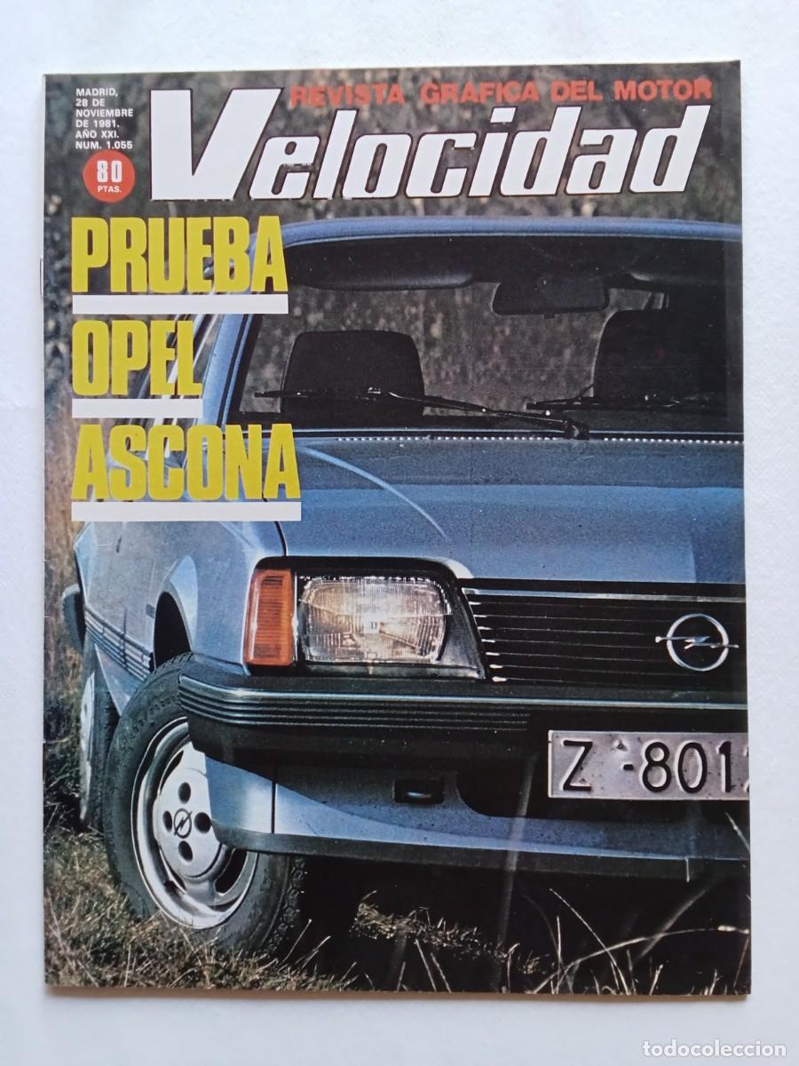 Voitures: VELOCIDAD N&ordm; 1055 1981 OPEL ASCONA 1.6 S / III SUPER MOTO CROSS LLOYDS / VOLKSWAGEN POLO