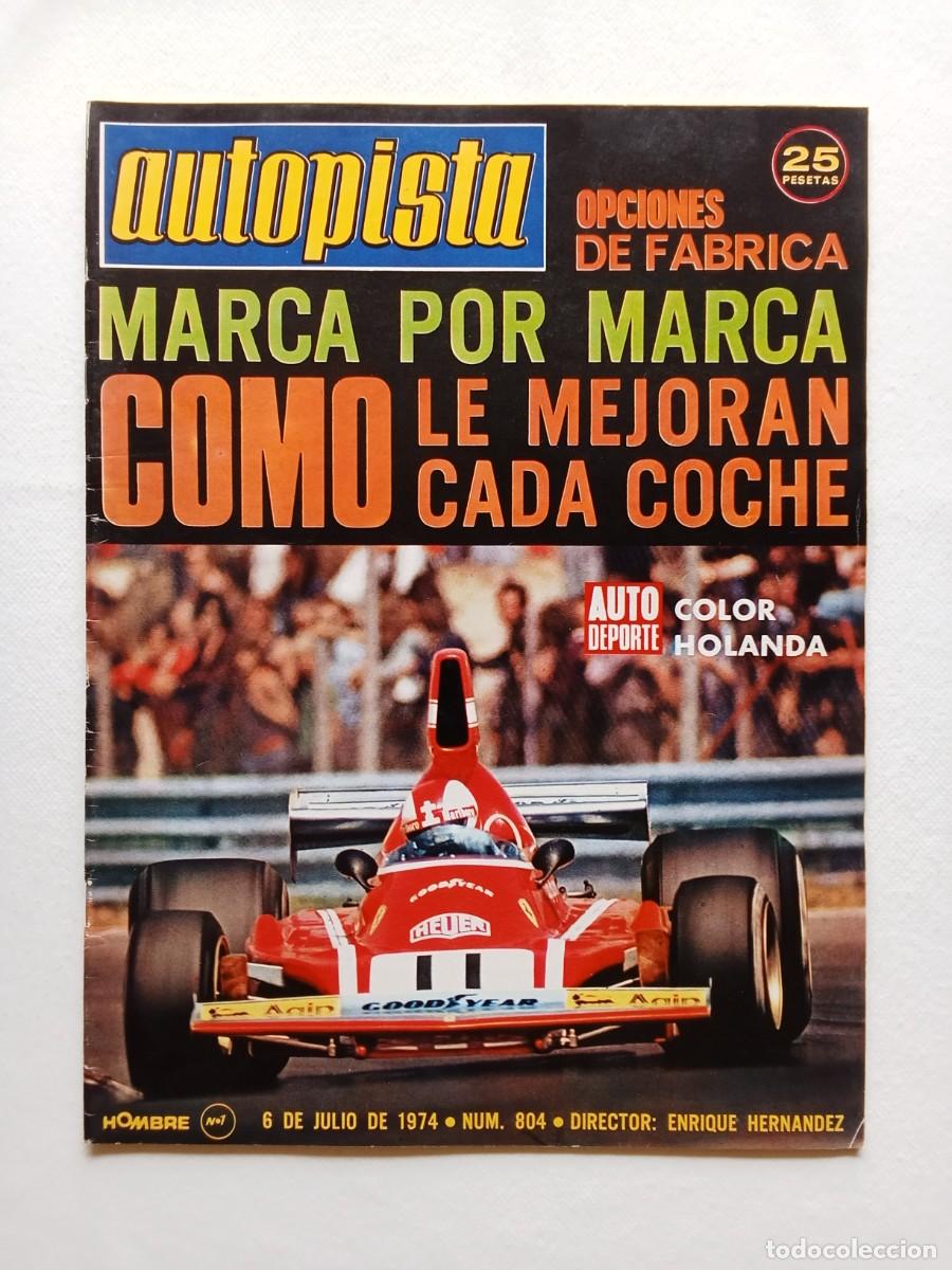 Coches: AUTOPISTA N&ordm; 804 1974 LEGOLAND Jet RENAULT 8 TS Seat 124 y 127 AUSTIN DE LUXE Can Am CITROEN MEHARI