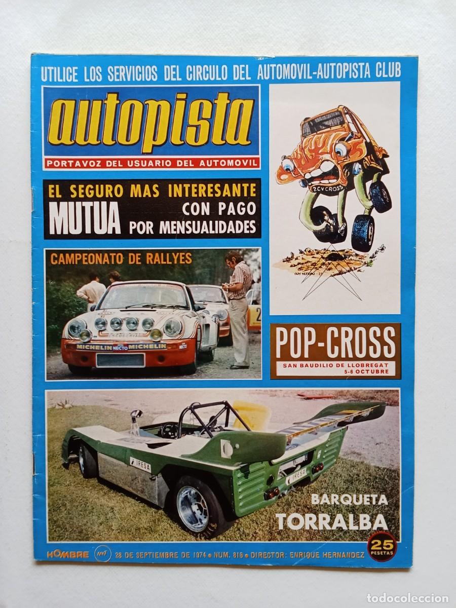 Autos: AUTOPISTA N&ordm; 816 1974 CAMPEONATO DE RALLYES Pop Cross BARQUETA TORRALBA Moton&aacute;utica AUSTIN ALLEGO
