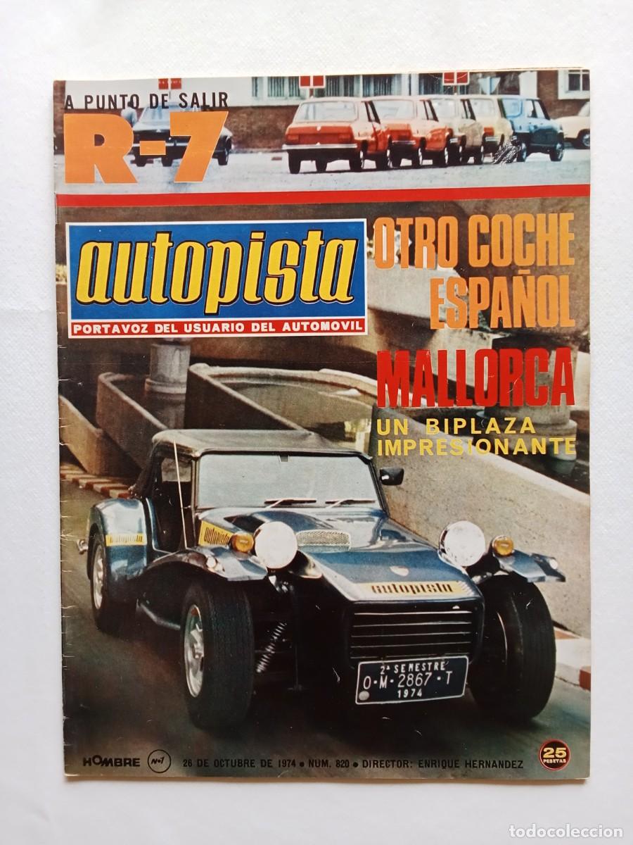 Coches: AUTOPISTA N&ordm; 820 1974 RENAULT 7 Volkswagen Golf PATRICK TAMBAY Lancia Beta Coup&eacute; MONTJUICH