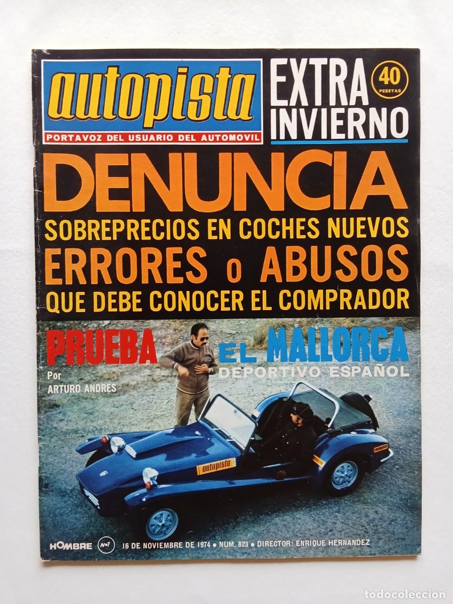 Coches: AUTOPISTA N&ordm; 823 1974 MALLORCA Renault 10 SIMCA 1000 Mini 12075 Sandro Munari Mario Manucci ALPINE