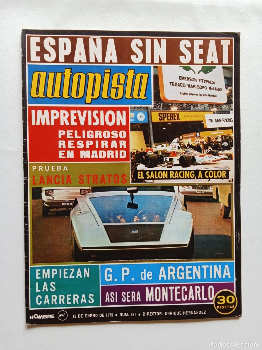 Autos: AUTOPISTA N&ordm; 831 1975 LANCIA STRATOS Sal&oacute;n Racing Car Show GP ARGENTINA Montecarlo