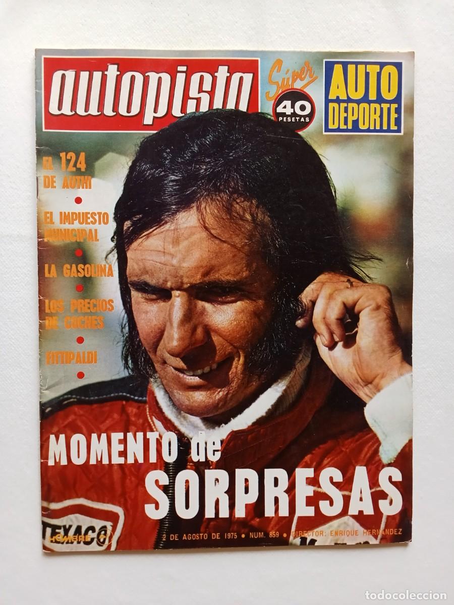 Autos: AUTOPISTA N&ordm; 859 1975 AUTHI 124 Fittipaldi JIMMY Seat 127 SIMCA 1000 Rallye de Portugal