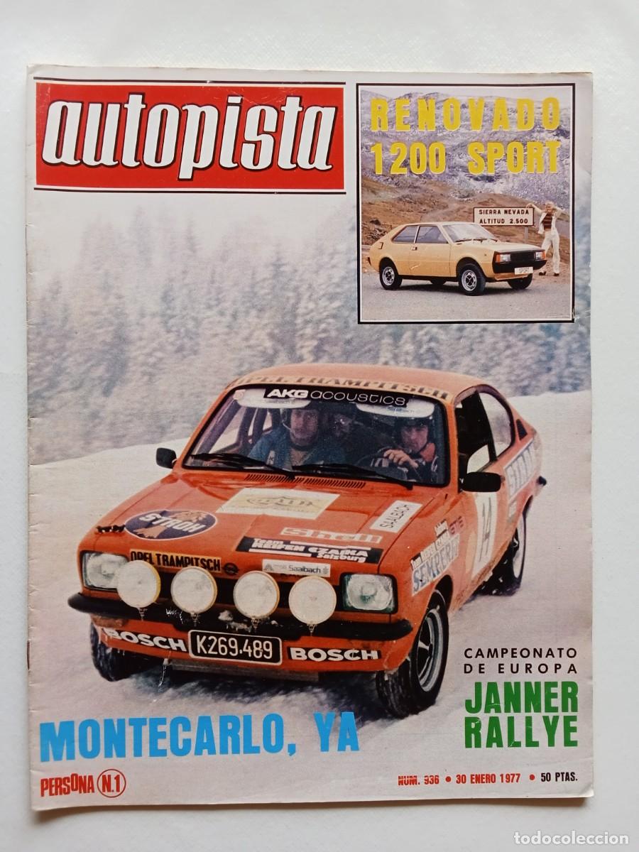 Auto: AUTOPISTA N&ordm; 936 1977 SEAT 1200 SPORT y 133 especial VOLKSWAGEN GOLF Seat FU 1800 Rallye Costa Marfi