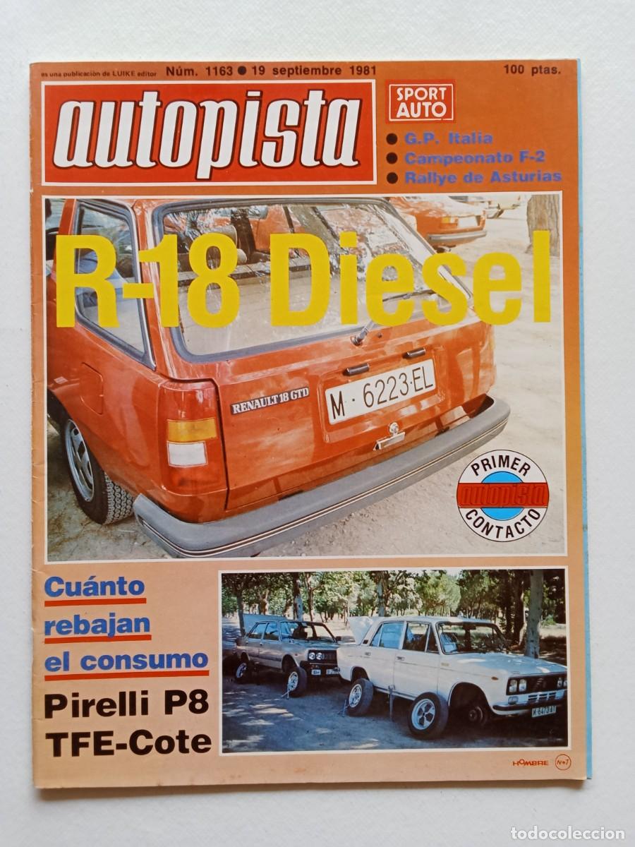 Coches: AUTOPISTA N&ordm; 1163 1981 GP ITALIA Rallye de Asturias DATSUN VIOLET Renault 18 LE MANS Geoff Lees