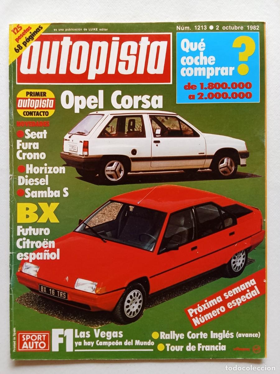 Coches: AUTOPISTA N&ordm; 1213 1982 OPEL CORSA Seat Fura Crono CITROEN BX Rallye Isla de Man McRAE Osset