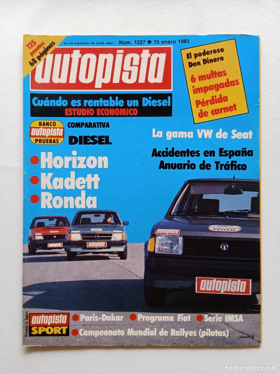 Coches: AUTOPISTA N&ordm; 1227 1983 HORIZON Kadett RONDA Par&iacute;s Dakar BERTONE RITMO CABRIOLET Walter R&ouml;hrl