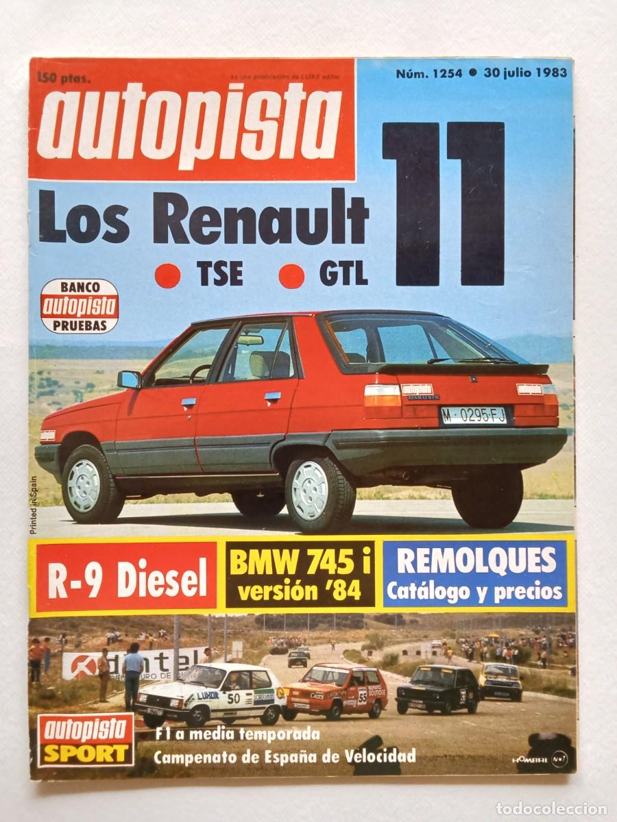 Coches: AUTOPISTA N&ordm; 1254 1983 RENAULT 11 Castrol Rallye BMW 745i FORMULA 1 Y 3 Remolques ALAIN PROST
