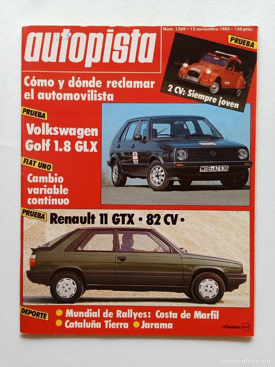 Coches: AUTOPISTA N&ordm; 1269 1983 VOLKSWAGEN GOLF Renault 11 RALLYE COSTA DE MARFIL Jarama