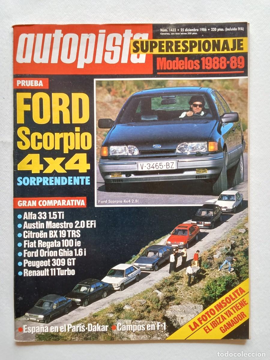 Coches: AUTOPISTA N&ordm; 1432 1986 FORD ESCORPIO 4X4 Alfa 33 AUSTIN MAESTRO Fiat Regata FORD ORION Renault 11 Tu