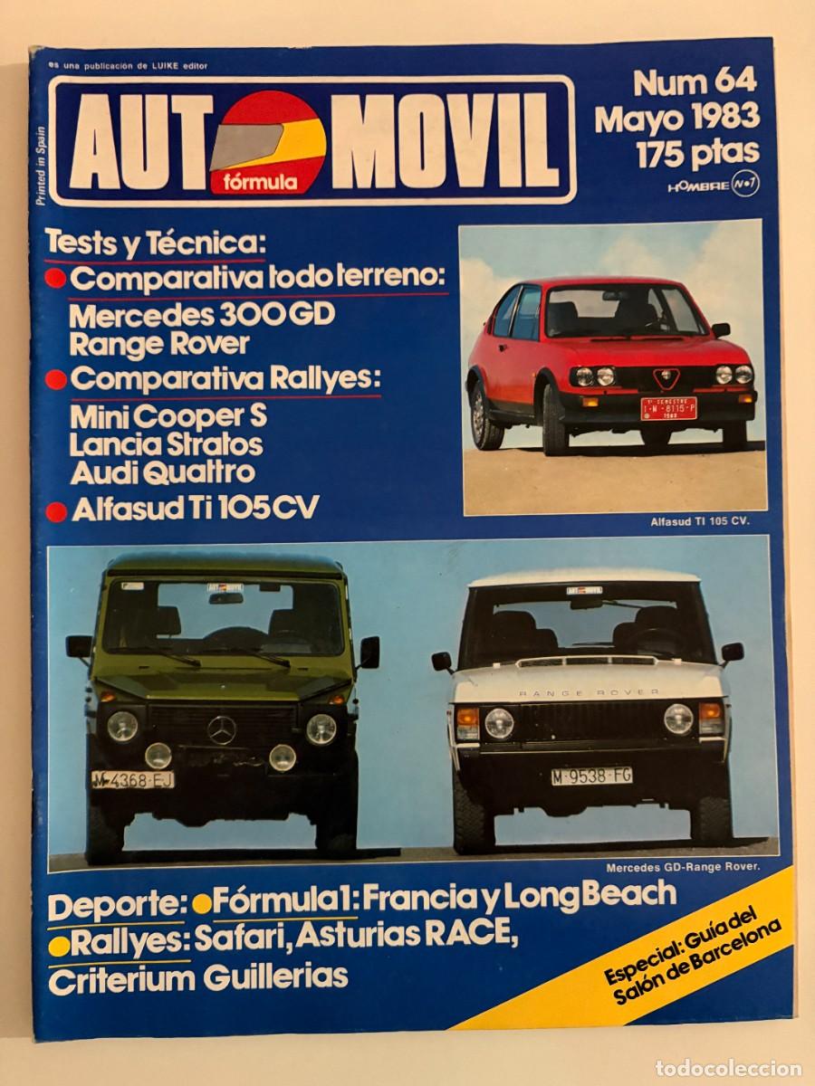Coches: AUTOMOVIL. N&ordm; 64. MAYO 1983. MINI COOPER. LANCIA STRATOS. AUDI QUATTRO. MERCEDES 300 GD. VER FOTOS