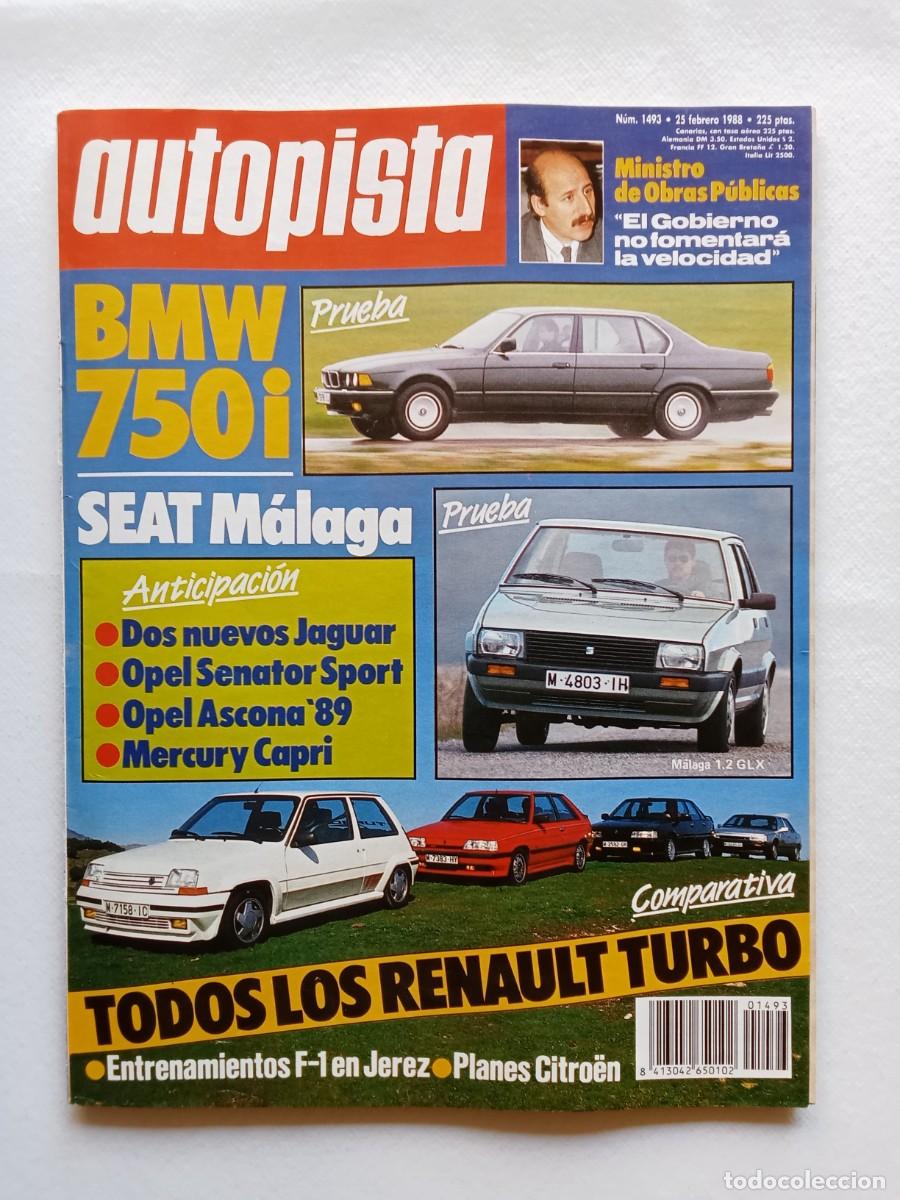 Auto: AUTOPISTA N&ordm; 1493 1988 BMW 750i SEAT MALAGA Jaguar OPEL SENATOR y ASCONA Mercury Capri