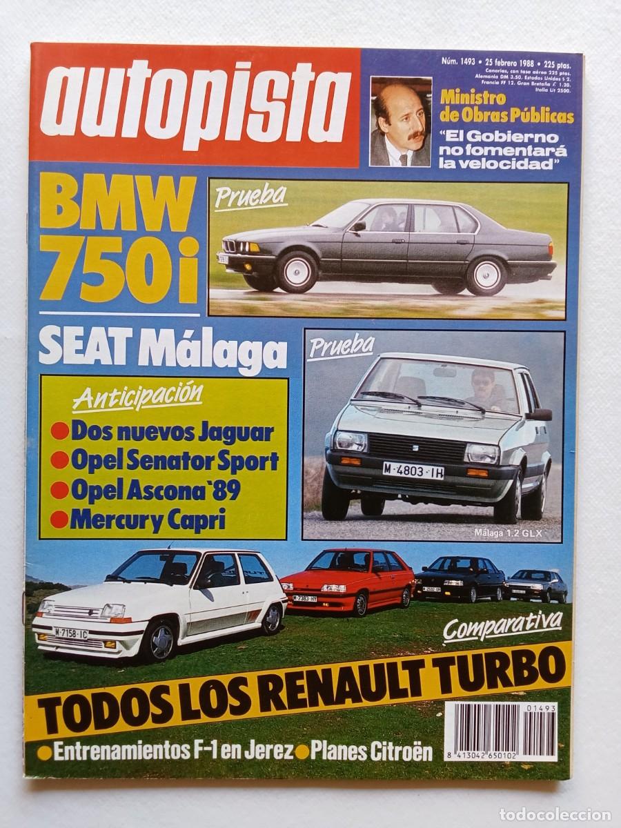 Auto: AUTOPISTA N&ordm; 1493 1988 BMW 750i SEAT MALAGA Jaguar OPEL SENATOR y ASCONA Mercury Capri