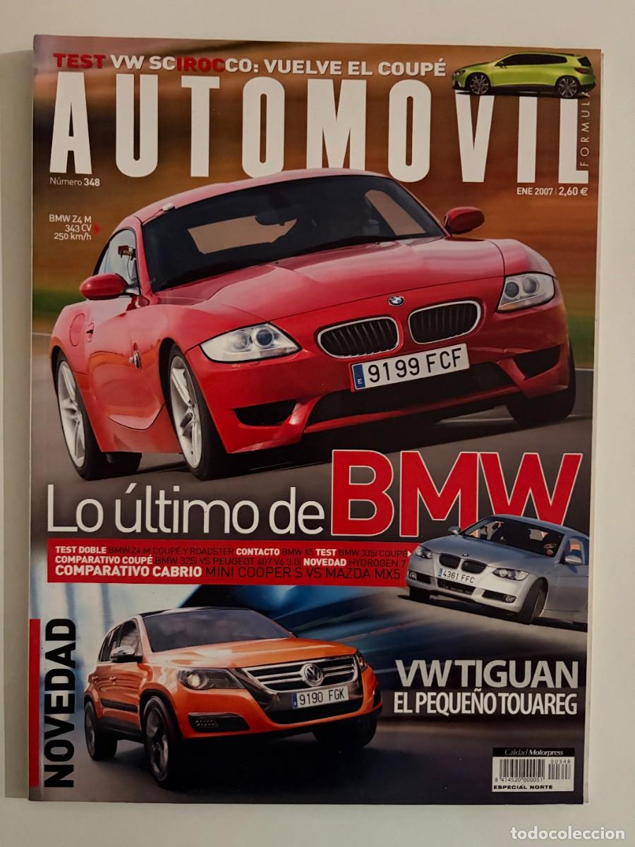 Cars: AUTOMOVIL. N&ordm; 348. ENERO 2007. BMW Z4 M COUP&Eacute;. BMW Z4 M ROADSTER. BMW X5. BMW 325I COUP&Eacute;. LEER