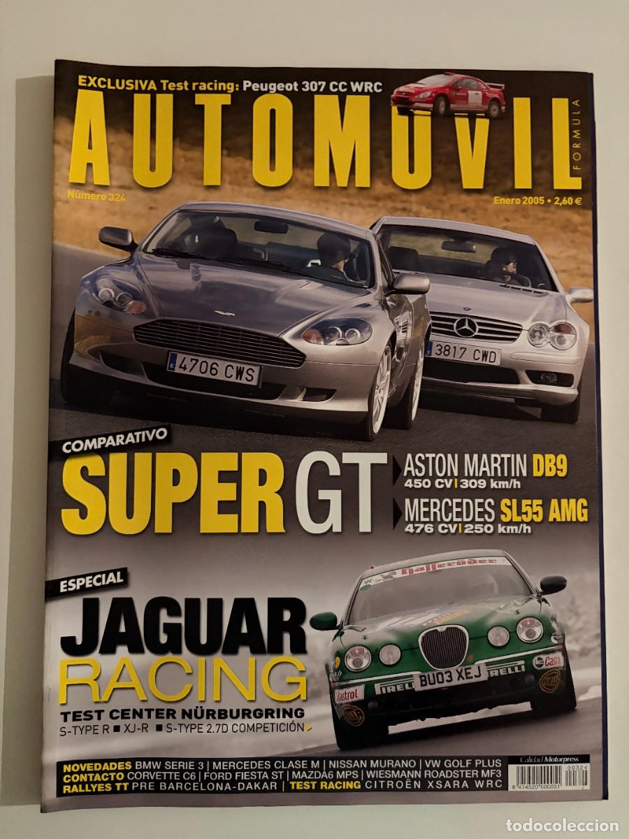 Cars: AUTOMOVIL. N&ordm; 324. ENERO 2005. JAGUAR S-TYPE R. JAGUAR XJ-R. ASTON MARTIN DB9. MERCEDES SL55. LEER