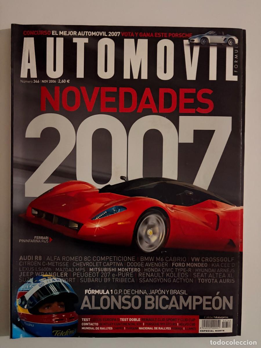 Voitures: AUTOMOVIL. N&ordm; 346. NOVIEMBRE 2006. LOTUS EUROPA S. MERCEDES CL63 Y SL63 AMG. VOLVO C30. LEER