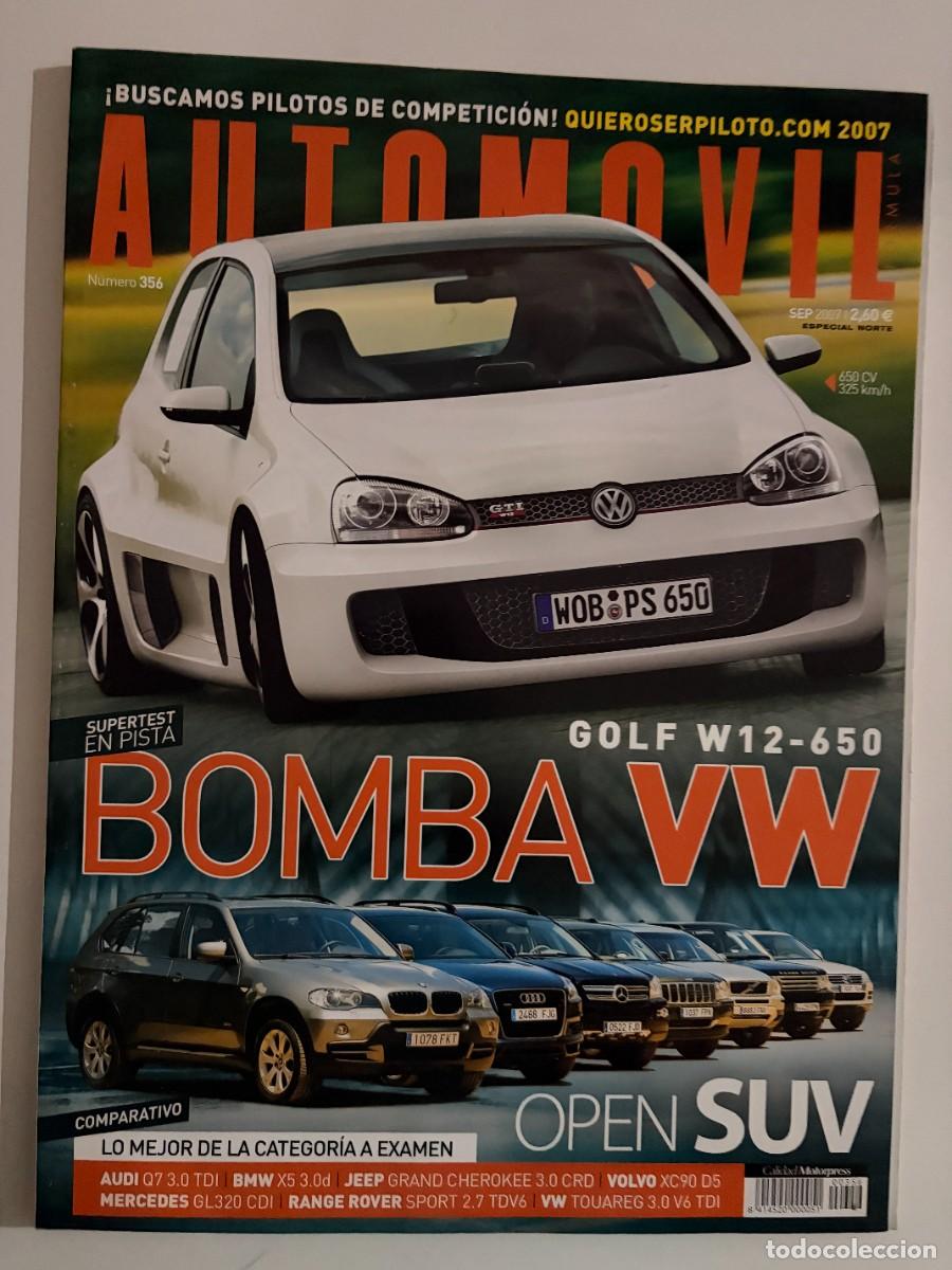 Voitures: AUTOMOVIL. N&ordm; 356. SEPTIEMBRE 2007. VW.EOS.2.0.TFSI. VOLVO.C70.T5. AUDI.Q7.3.0.TDI. BMW.X5.3. LEER