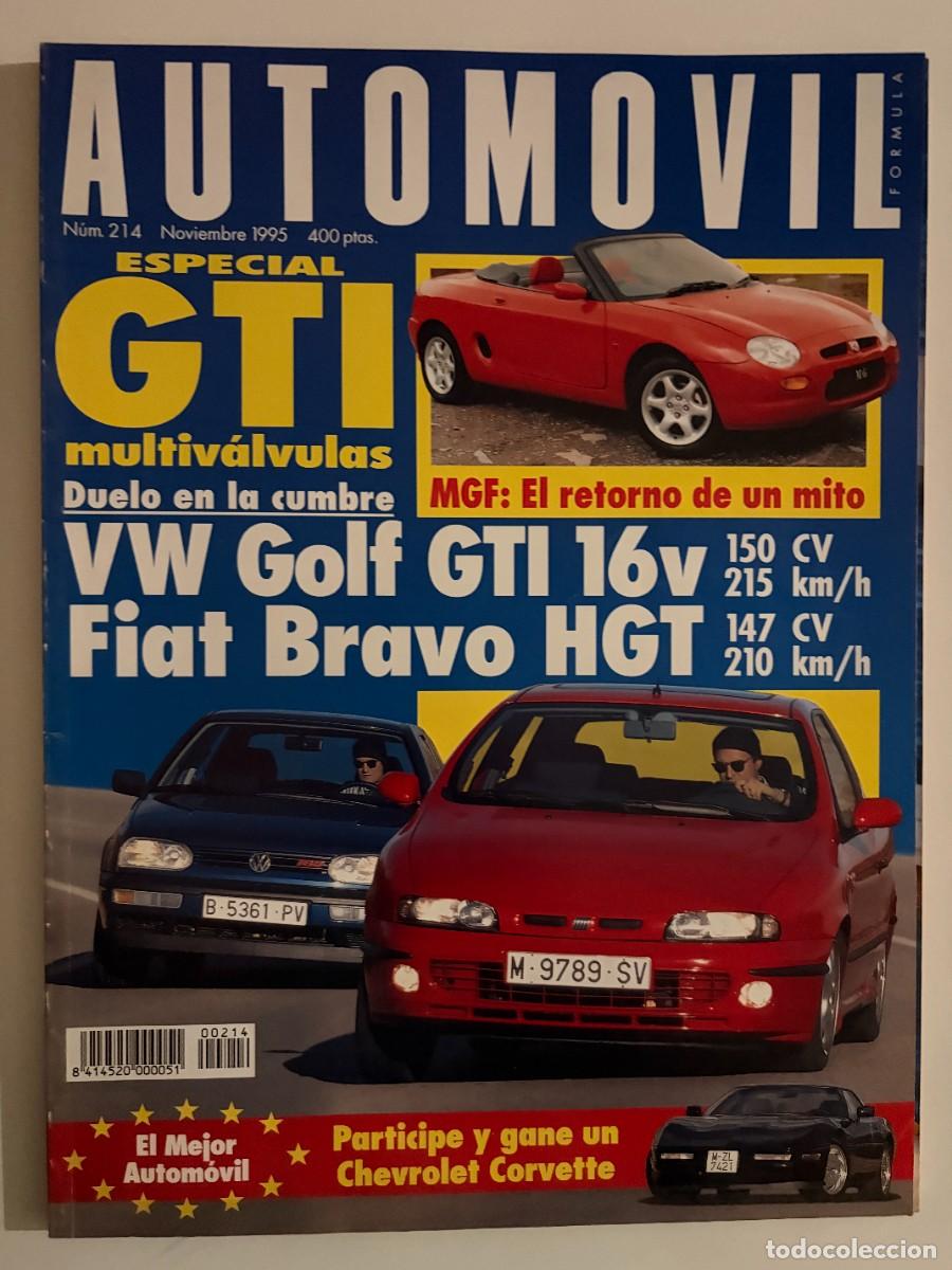 Voitures: AUTOMOVIL. N&ordm; 214. NOVIEMBRE 1995. FIAT BRAVO 2.0 HGT. VW GOLF GTI 16V. MAZDA 323 F Y GT. LEER