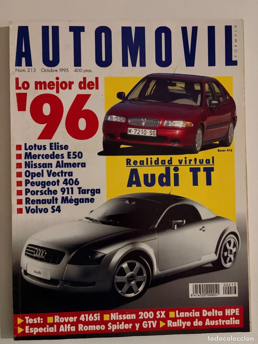 Coches: AUTOMOVIL. N&ordm; 213. OCTUBRE 1995. NISSAN 200 SX. AUDI TT. PEUGEOT 406. OPEL VECTRA. VW GOLF. LEER