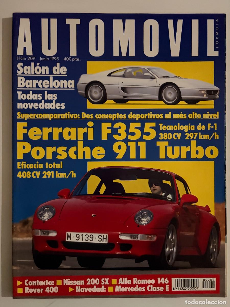Coches: AUTOMOVIL. N&ordm; 209. JUNIO 1995. PORSCHE 911 TURBO. PORSCHE 911 TURBO FERRARI F355. LEER