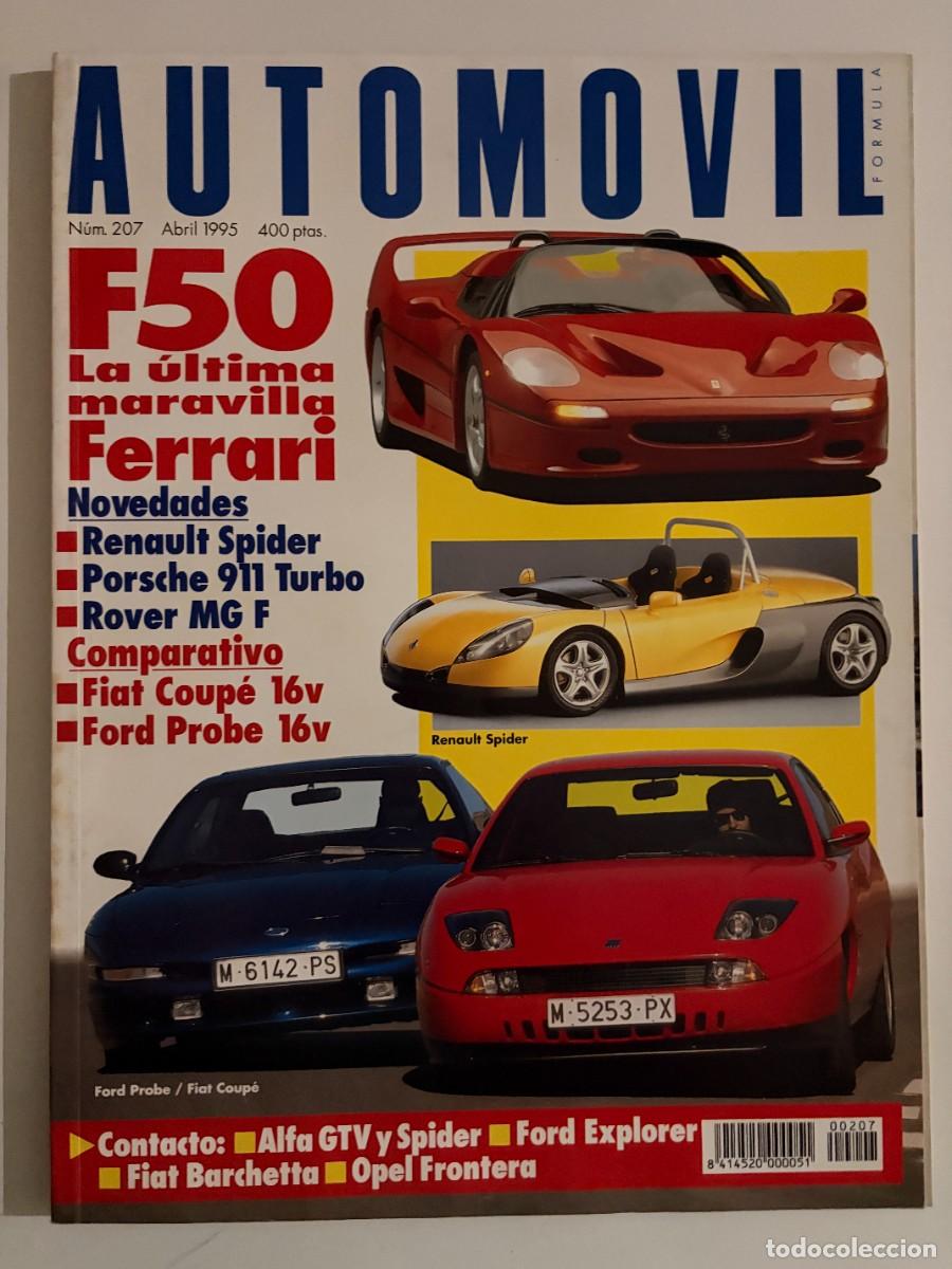 Coches: AUTOMOVIL. N&ordm; 207. ABRIL 1995. FIAT COUPE 16V. FORD PROBE 16V. HYUNDAI SCOUPE GT. FERRARI F50.. LEER