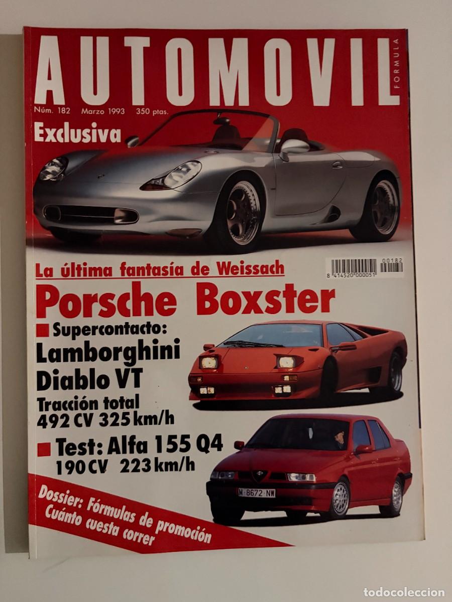 Voitures: AUTOMOVIL. N&ordm; 182. MARZO 1993. PORSCHE BOXSTER. LAMBORGHINI DIABLO VT. ALFA ROMEO 155 Q4. BMW. LEER