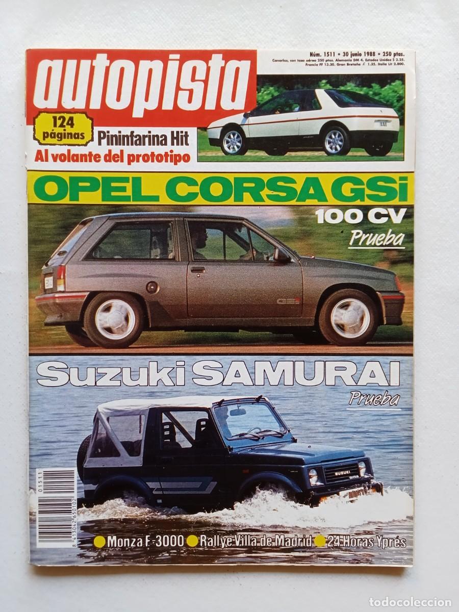 Carros: AUTOPISTA N&ordm; 1511 1988 PININFARINA HIT Opel Corsa GSI SUZUKI SAMURAI Monza RALLYE VILLA DE MADRID