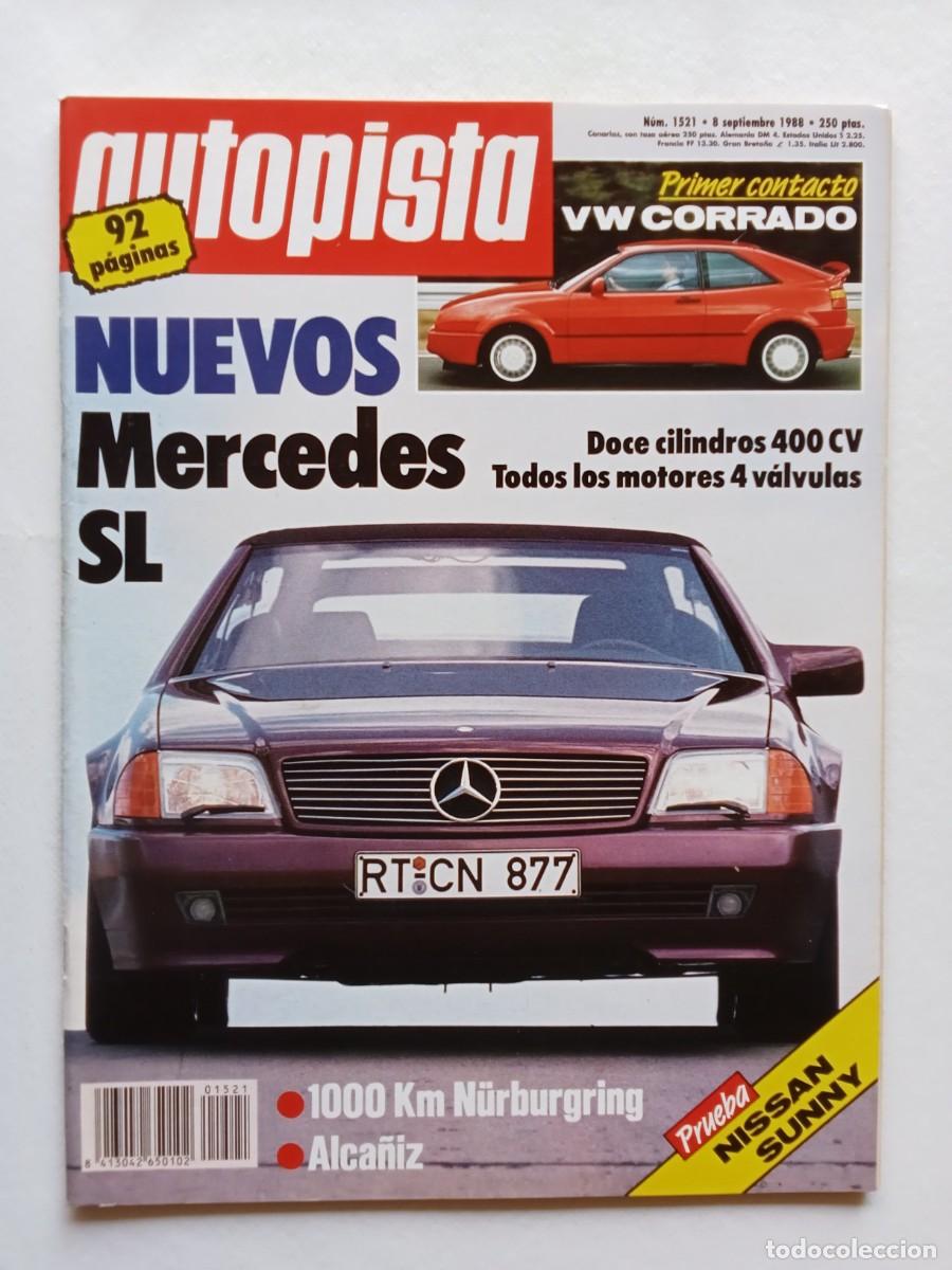 Coches: AUTOPISTA N&ordm; 1521 1988 MERCEDES SL Volkswagen Corrado SEAT IBIZA SXI Peugeot 505 RENAULT 21 NEVADA