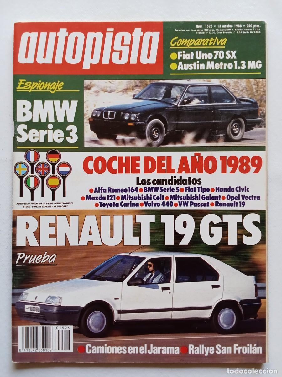 Coches: AUTOPISTA N&ordm; 1526 1988 BMW SERIE 3 Renault 19 GTS CAMIONES EN EL JARAMA Volvo 440 MAZDA 121 TOYOTA C