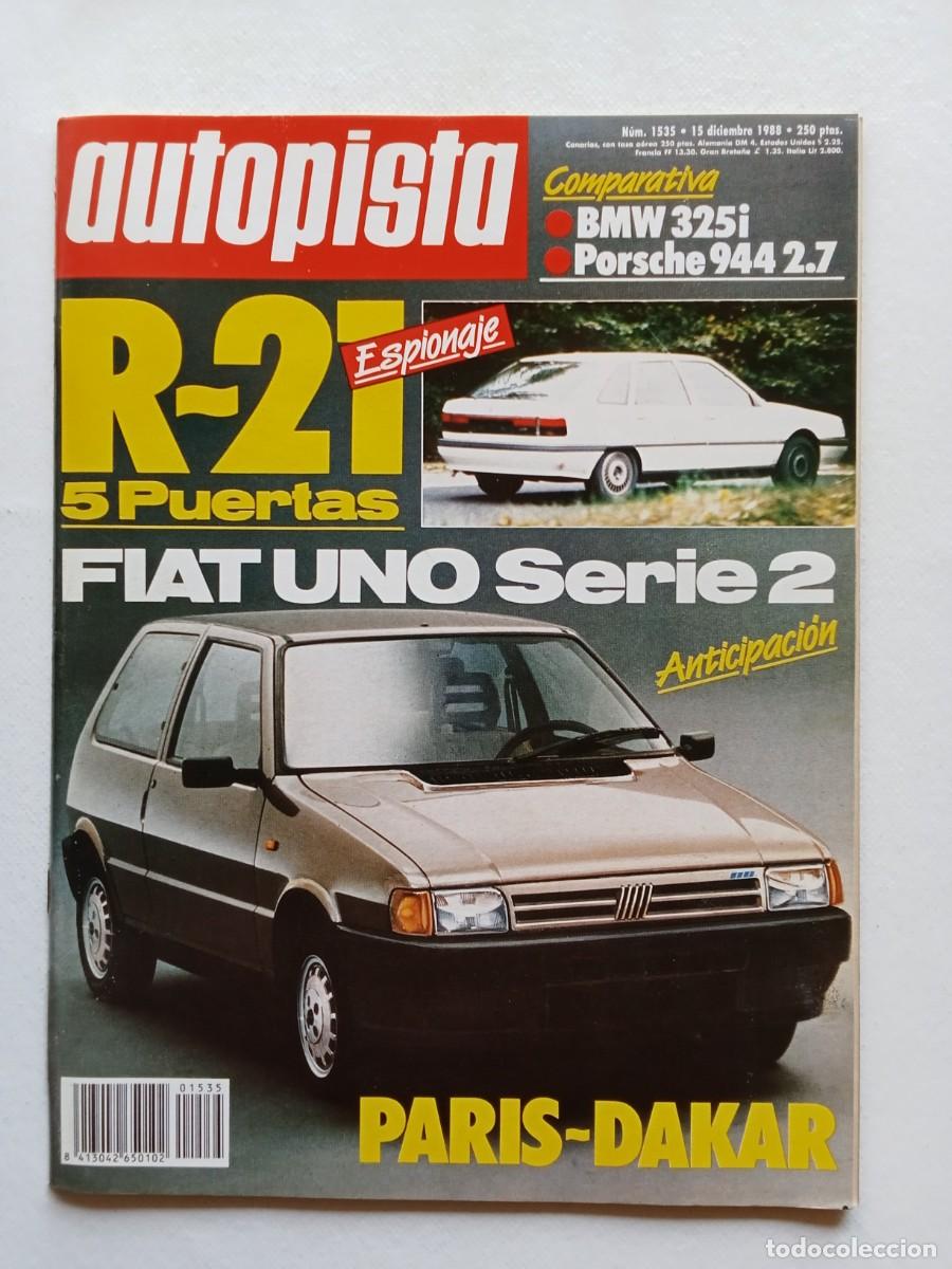 Coches: AUTOPISTA N&ordm; 1535 1988 FIAT UNO SERIE 2 Paris Dakar BMW 325i Porsche 944 NISSAN PATROL DIESEL Barrer