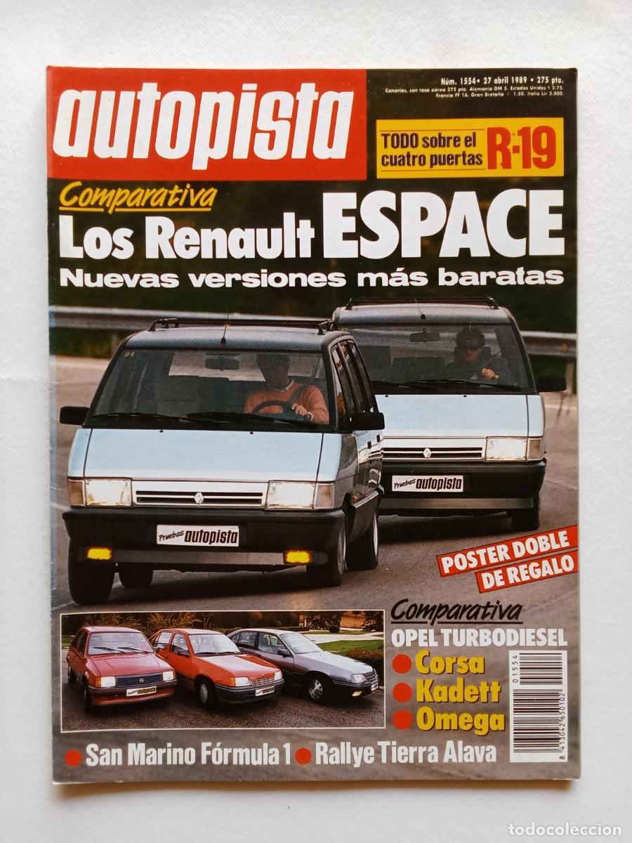 Coches: AUTOPISTA N&ordm; 1554 1989 LANCIA DEDRA Rallye Costa Esmeralda CITROEN AX Peugeot 205 RENAULT 5 Seat Ibi