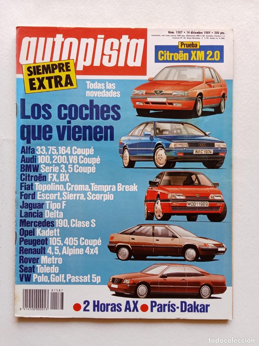 Coches: AUTOPISTA N&ordm; 1587 1989 PARIS DAKAR ALFA 33 AUDI 100 BMW COTROEN FIAT FORD JAGUAR LANCIA MERCEDES OPE