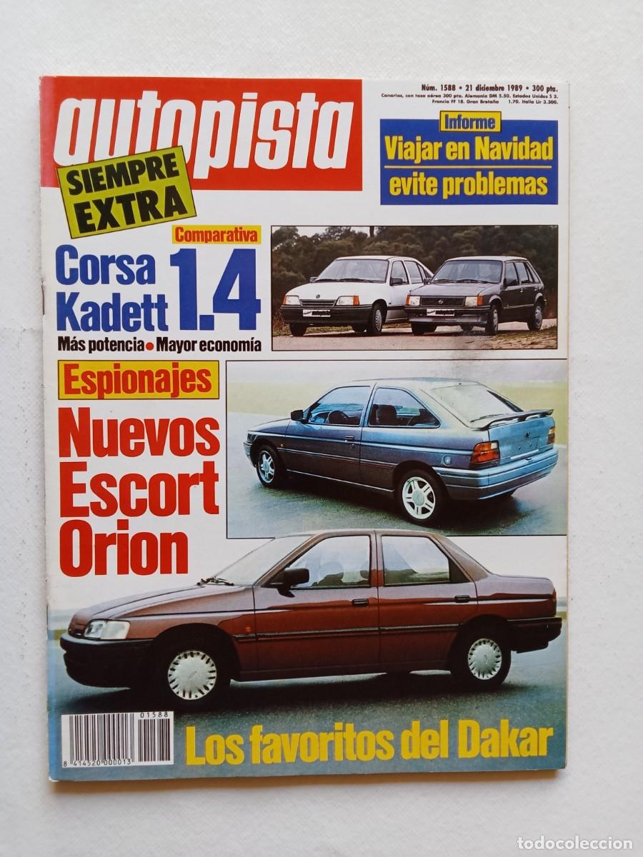 Coches: AUTOPISTA N&ordm; 1588 1989 CORSA KADETT ESCORT ORION PARIS DAKAR HONDA CIVIC MAZDA 323 SEAT SPORT