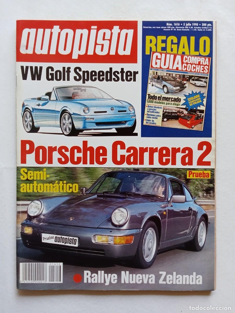 Coches: AUTOPISTA N&ordm; 1616 1990 PORSCHE CARRERA 2 RALLYE NUEVA ZELANDA VOLKSWAGEN GOLF SPEEDSTER