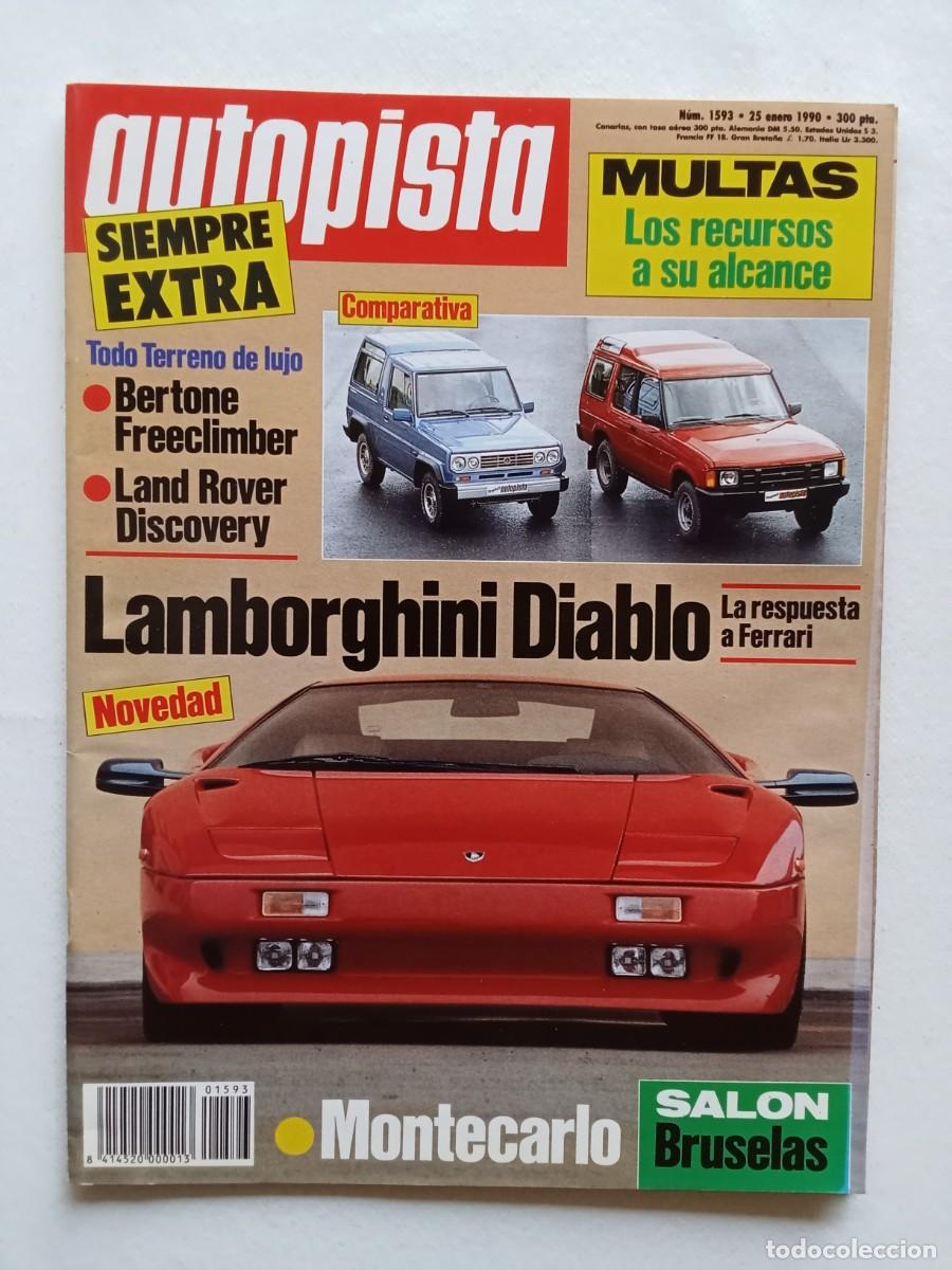 Coches: AUTOPISTA N&ordm; 1593 1990 LAMBORGHINI DIABLO BERTONE FREECLIMBER LAND ROVER DISCOVERY SALON BRUSELAS
