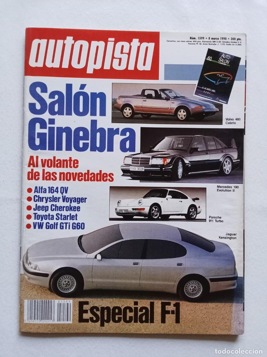 Voitures: AUTOPISTA N&ordm; 1599 1990 ALFA 164 JEEP CHEROKEE TOYOTA STARLET SALON DE GINEBRA ESPECIAL F1