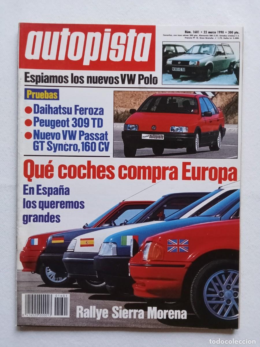 Voitures: AUTOPISTA N&ordm; 1601 1990 RALLYE SIERRA MORENA PEUGEOT 309 VOLKSWAGEN PASSAT DAIHATSU FEROZA