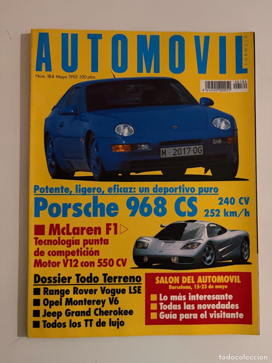 Coches: AUTOM&Oacute;VIL. N&deg; 184. MAYO 1993. PORSCHE 968 CS. OPEL MONTEREY 3.2 24V 5P. JEEP GRAND CHEROKEE 4. LEER