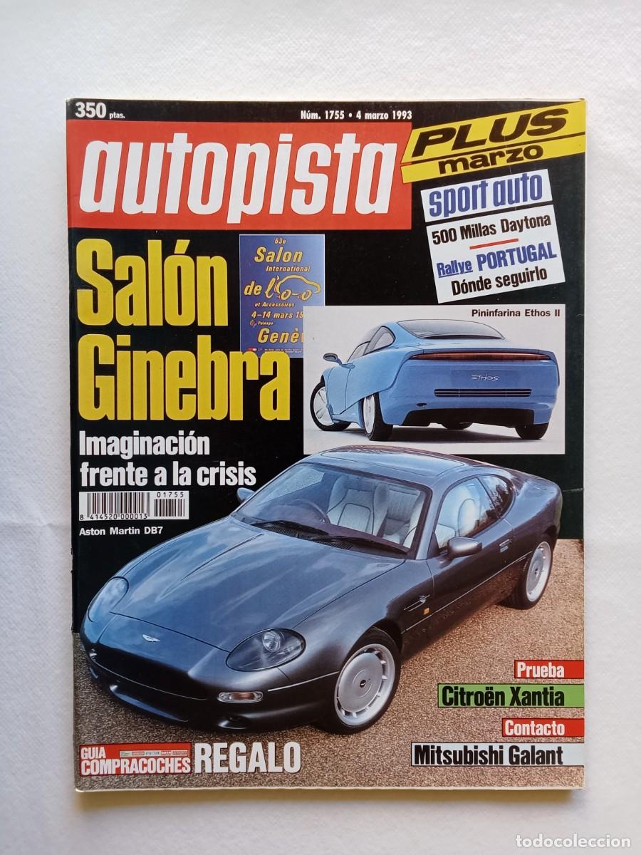Coches: AUTOPISTA N&ordm; 1755 1993 SALON GINEBRA CITROEN XANTIA MITSUBISHI GALANT SALON GINEBRA RALLYE PORTUGAL