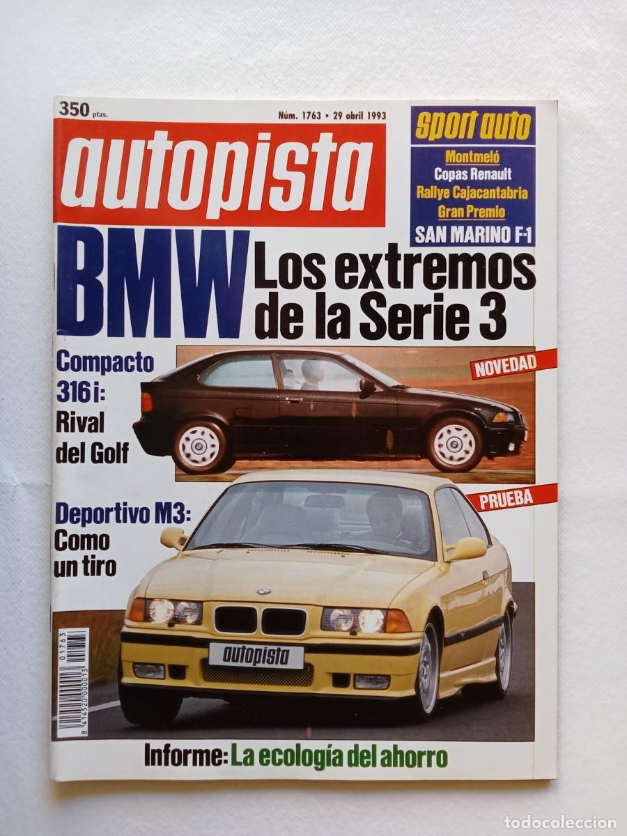 Coches: AUTOPISTA N&ordm; 1763 1993 BMW FIAT TIPO SUBARU RALLYE CORCEGA COPAS RENAULT FORMULA 1 SAN MARINO