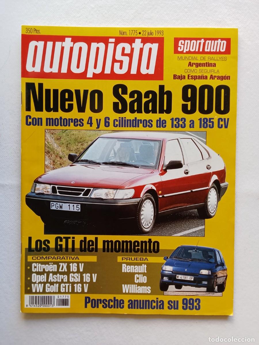 Coches: AUTOPISTA N&ordm; 1775 1993 SAAB 900 CITROEN ZX OPEL ASTRA VOLKSWAGEN GOLF RENAULT CLIO WILLIAMS