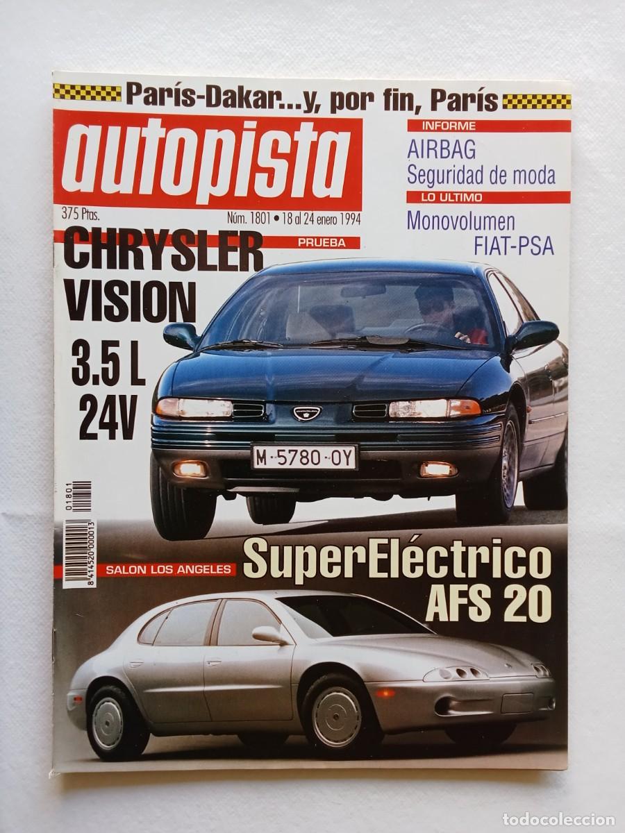 Coches: AUTOPISTA N&ordm; 1801 1994 CHRYSLER VISION SALON DE LOS ANGELES FIAT PSA LANCIA DEDRA MITSUBISHI GALANT