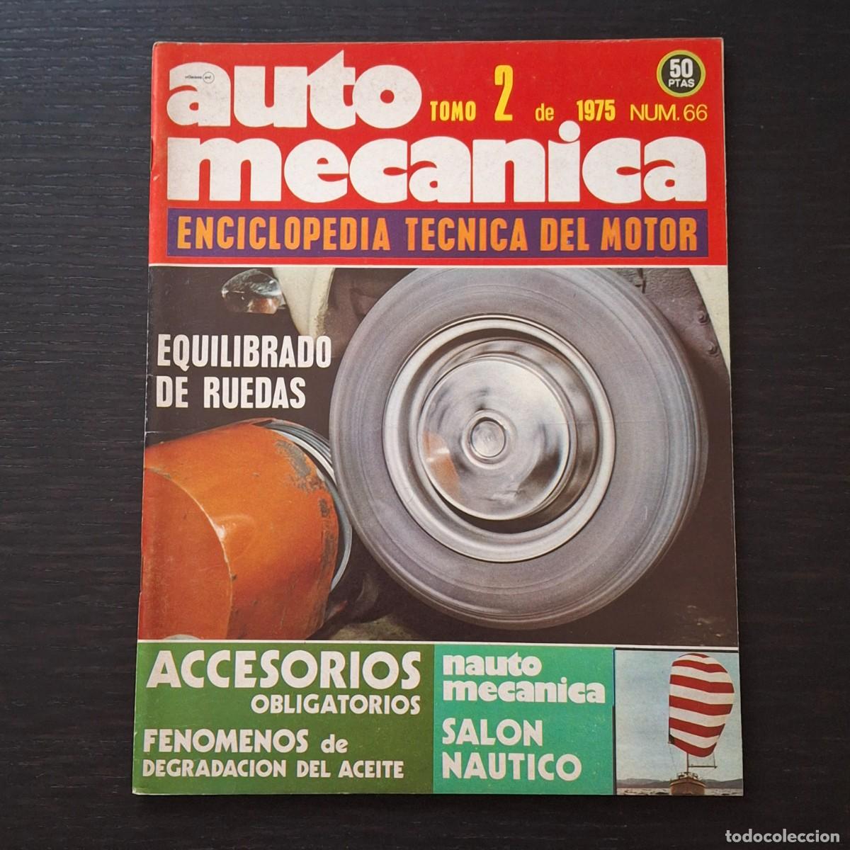 Coches: AUTOMECANICA AUTO MECANICA N&ordm; 66 - SALON NAUTICO BARCELONA EQUILIBRADO RUEDAS ACCESORIOS AUTOMOVIL