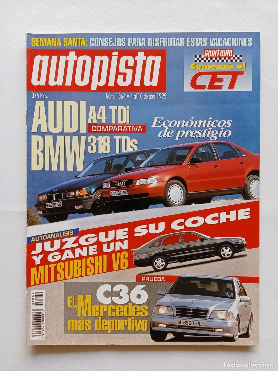 Coches: AUTOPISTA N&ordm; 1864 1995 AUDI A4 TDi BMW TDs MERCEDES C36 MUTSUBISHI V6 CHRYSLER NEON SPORT COUP&Eacute;