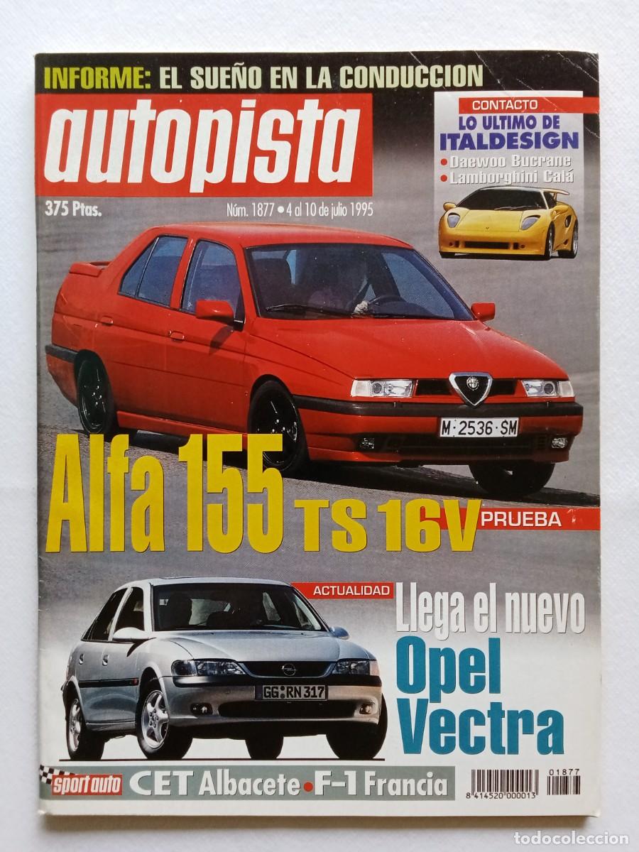 Voitures: AUTOPISTA N&ordm; 1877 1995 ALFA 155 OPEL VECTRA DAEWOO BUCRANE LAMBORGHINI CAL&Aacute; VOLVO CARLOS SAINZ