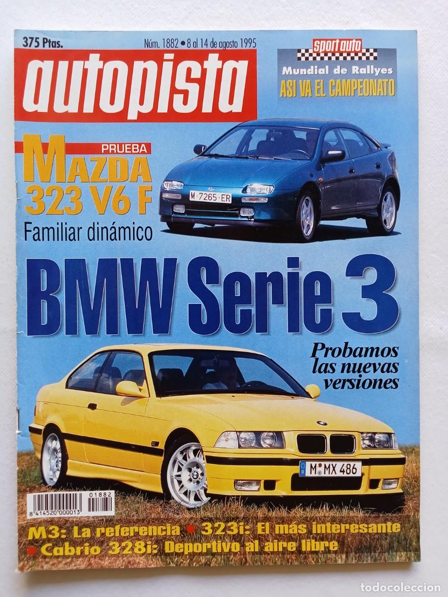 Coches: AUTOPISTA N&ordm; 1882 1995 BMW SERIE 3 MAZDA 323 V6 F MUSEO FERRUCIO LAMBORGHINI MAZDA 323 V6 F RALLYES