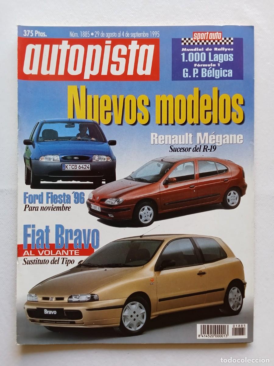 Coches: AUTOPISTA N&ordm; 1885 1995 RENAULT MEGANE FORD FIESTA FIAT BRAVO BMW 728 ALFA ROMEO 155 XANTIA GP BELGIC