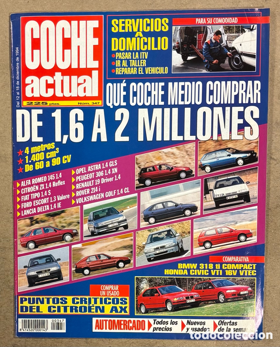 Coches: COCHE ACTUAL N&deg; 347 (1994). BMW 318 Ti COMPACT Vs HONDA CIVIC VTI 16V VTEC, ALFA ROMEO 145 1.4
